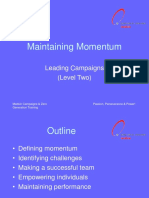 Maintaining Momentum
