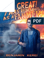 Oh Great I Was Reincarnated As A Farmer A LitRPG Adventure (Unorthodox Farming Book 1) by Benjamin Kerei