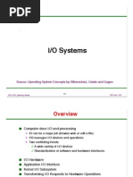 I/O Systems: Source: Operating System Concepts by Silberschatz, Galvin and Gagne