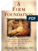 A Firm Foundation - DR Henry M Morris