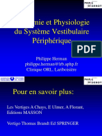 Anatomie Et Physiologie Du Système Vestibulaire Périphérique. Philippe Herman Clinique ORL, Lariboisière