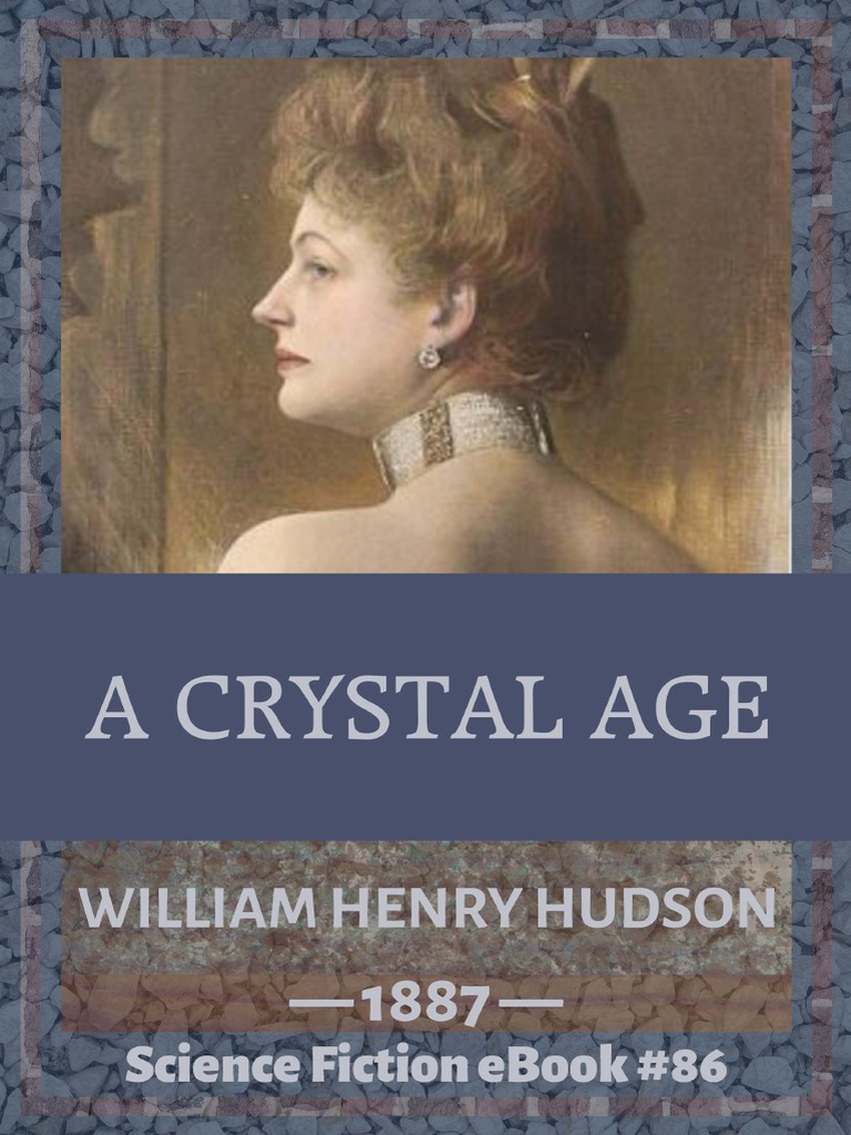 william-henry-hudson-a-crystal-age-pdf