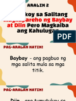 FILIPINO 4-1-2 - Pagtukoy Sa Salitang Magkapareho Ang Baybay at Diin Pero Magkaiba Ang Kahulugan Sa Tulong NG Pahiwatig Na Pangungusap