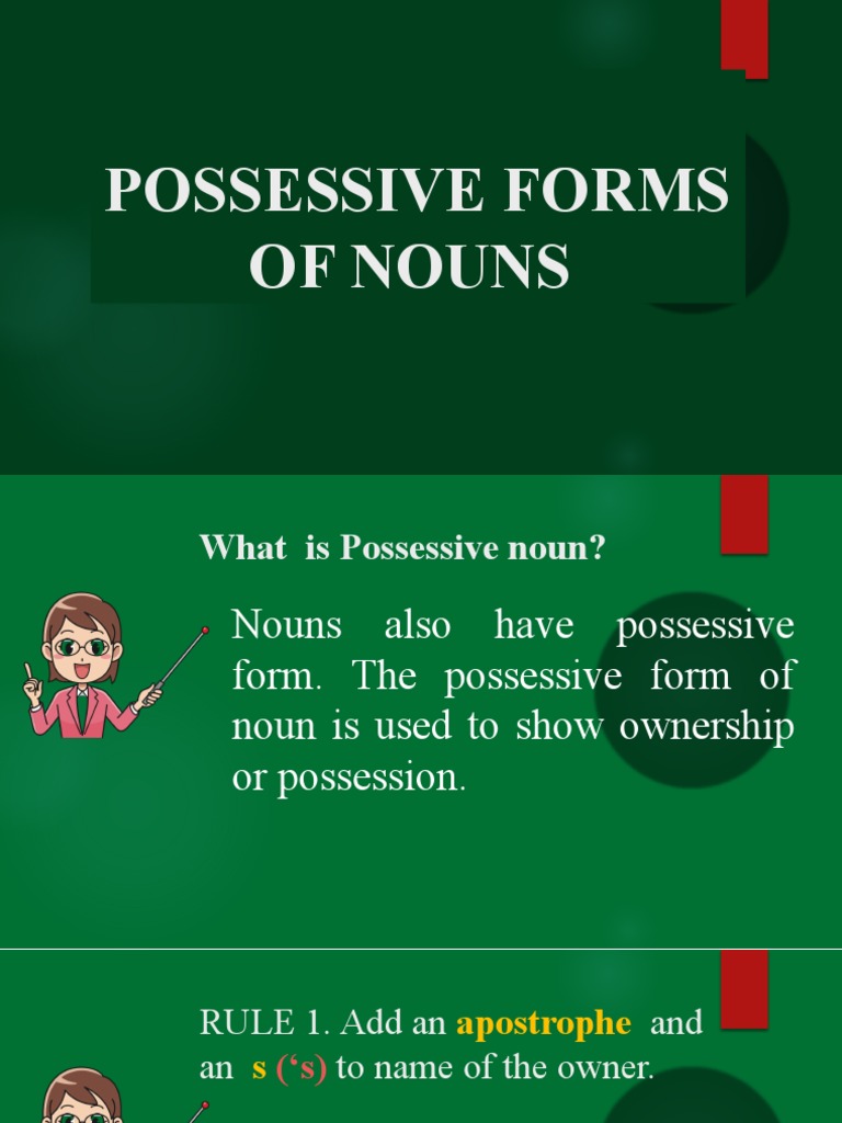 Lesson 6 - Possessive Forms of Nouns | PDF