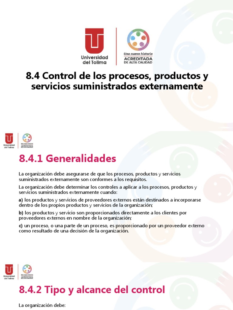 8.4 Control de Los Procesos, Productos y Servicios Suministrados ...