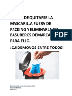 Recuerde Quitarse La Mascarilla Fuera de Packing y Eliminarla en Basureros Demarcados para Ello