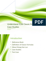 Understand TCM Classic Formula by Case Studies