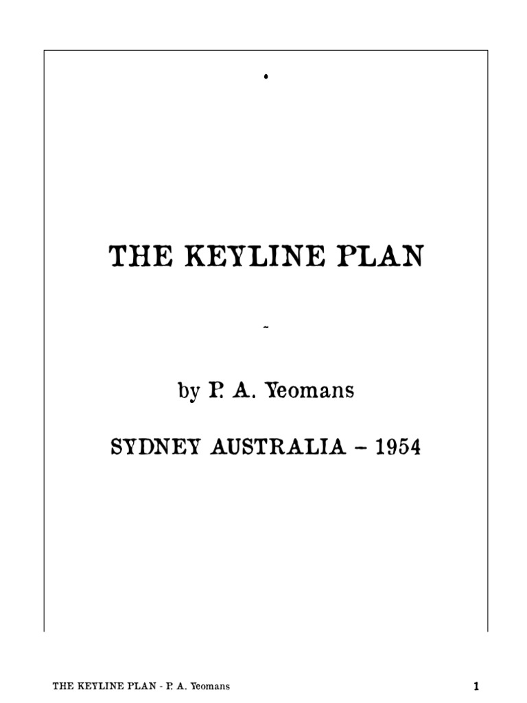 The Keyline Plan - P. A. Yeomans | PDF | Contour Line | Soil