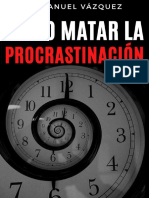 Como Matar La Procrastinación