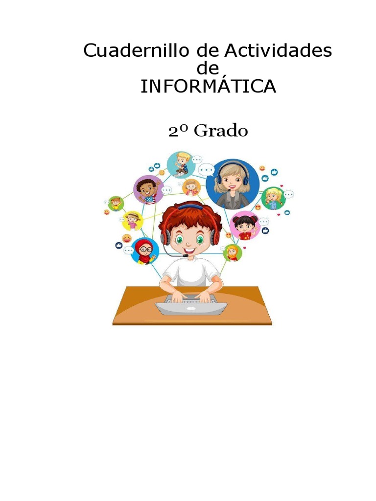 Cuadernillo de Actividades de INFORMÁTICA. 2º Grado | PDF | Plantas