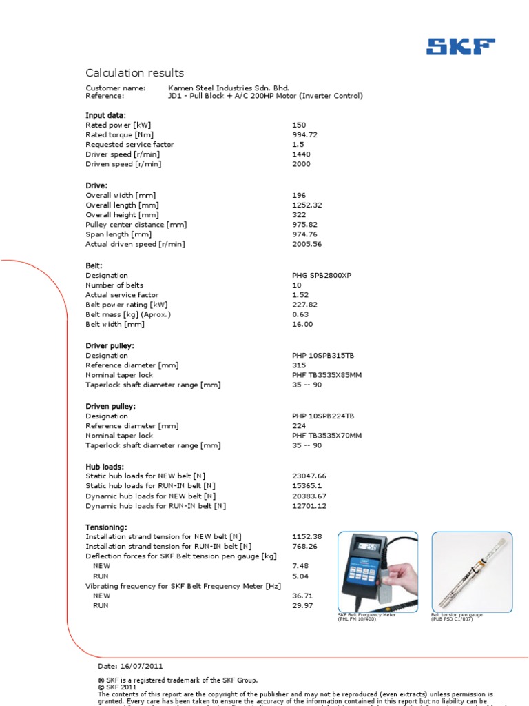 Calculation Results SKF Belt Frequency Meter (PHL FM 10/400) Belt