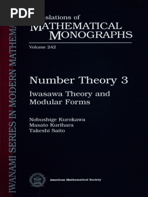 Number Theory 3 Iwasawa Theory and Modular Forms (Nobushige