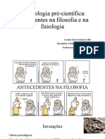 A Psicologia Pré-Científica: Antecedentes Na Filosofia e Na Fisiologia