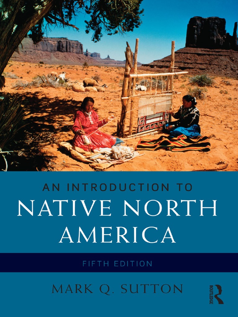 Vdoc - Pub - An Introduction To Native North America