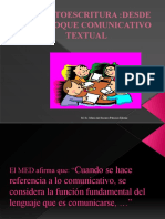 La Lectoescritura:Desde El Enfoque Comunicativo Textual: M. Sc. María Del Socorro Palacios Salinas