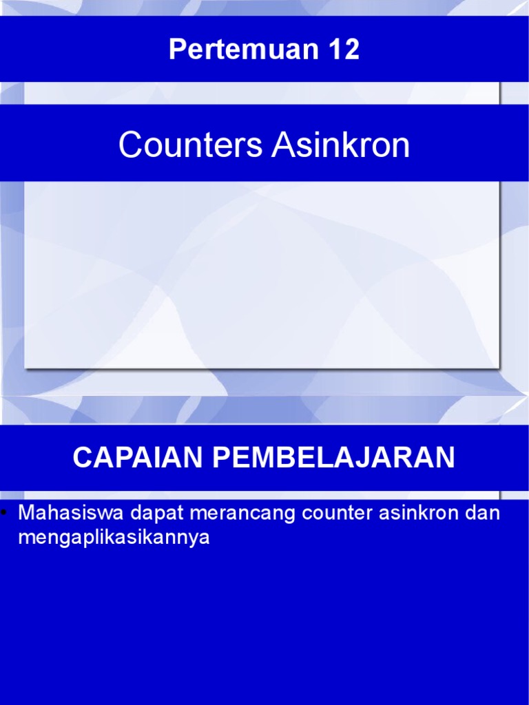 Pertemuan 12 counter asinkron 2015 pdf computer science digital