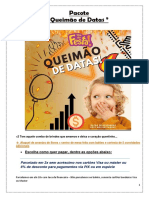 Pacote '' Queimão de Datas''