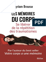 Les Memoires Du Corps, Comment Se Liberer Des Tarumatismes Qui Se Repetent