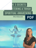 Workbook - The 3 Secrets To Mastering A Tough Spiritual Awakening