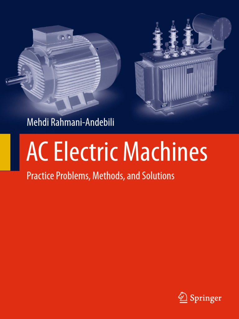 Mehdi RahmaniAndebili AC Electric Machines Practice Problems