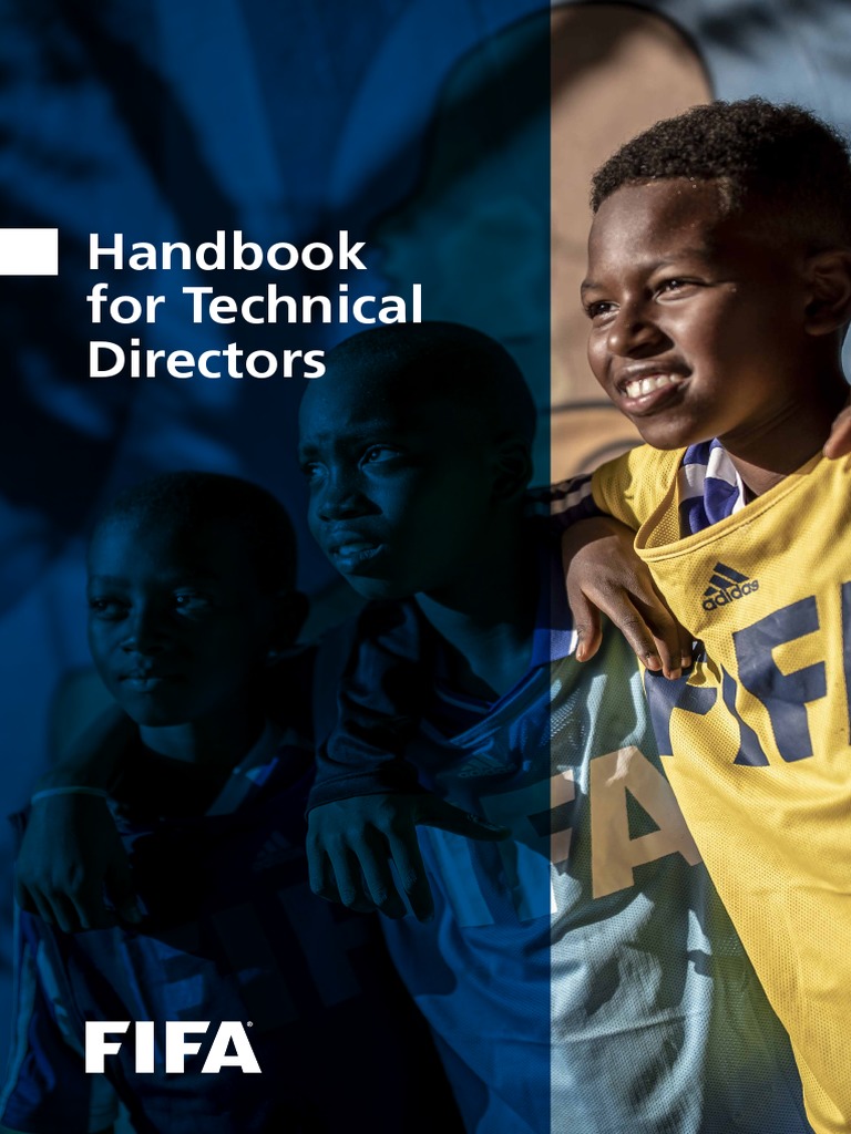 Technical Directors Handbook for FIFA | PDF | Strategic Planning | Goal