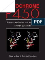 Cytochrome P450 Structure, Mechanism, and Biochemistry 3rd Edition by Paul R. Ortiz de Montellano