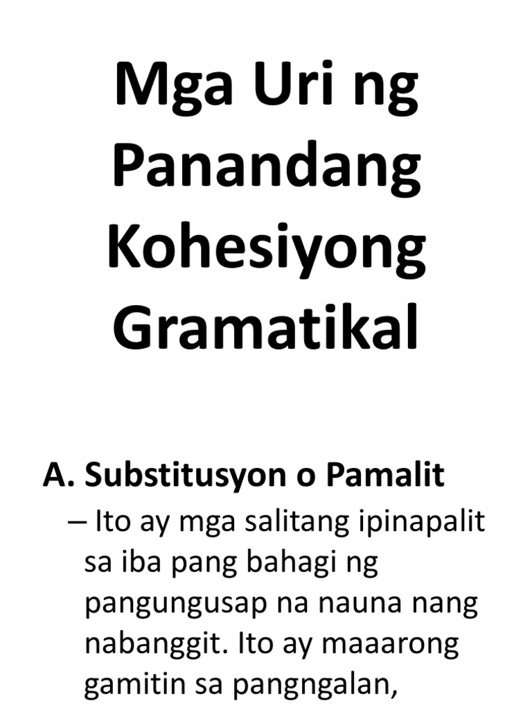 Mga Uri Ng Panandang Kohesiyong Gramatikal Pdf
