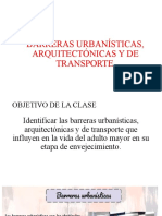 Barreras Urbanísticas, Arquitectónicas y de Transporte