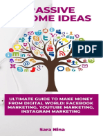 Passive Income Ideas Ultimate Guide to Make Money From Digital World Facebook Marketing, YouTube Marketing, Instagram Marketing.