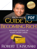 Rich Dad's Guide To Becoming Rich Without Cutting Up Your Credit Cards