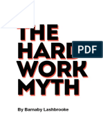 The Hard Work Myth