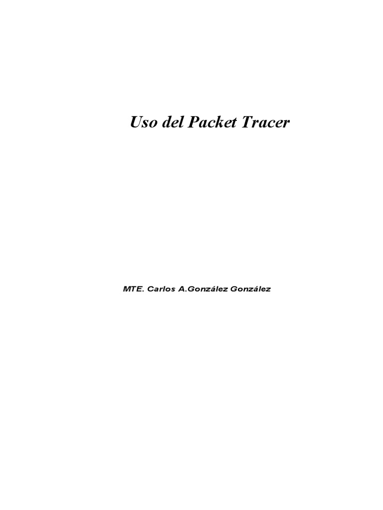 Uso de Packet Tracer en Telecomunicaciones | PDF | Red de computadoras ...