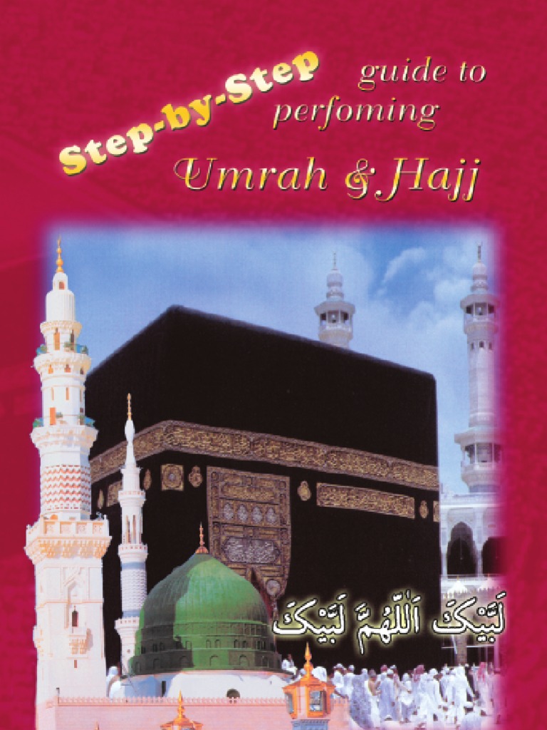 Step-by-Step Guide to Hajj | PDF | Hajj | Mecca