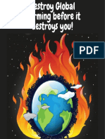 Destroy Global Warming Before It Destroys You!