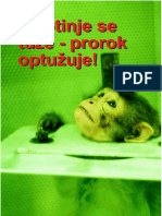 Životinje Se Tuže - Prorok Optužuje