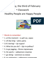 Healthy People are Happy People