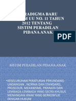 Paradigma Baru Uu Sppa 2012