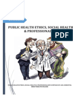 Public Health Ethics, Social Health and Professionalism