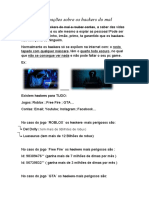 Informações Sobre Os Hackers Do Mal