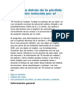 La Ciencia Detrás de La Pérdida de Audición Inducida Por El Ruido