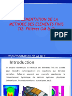 Implementation de La Methode Des Elements Finis CI2: Filières GM & GI