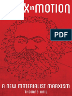 Marx in Motion A New Materialist Marxism by Thomas Nail 