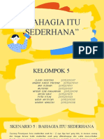 Bahagia Itu Sederhana - PPT Kelompok 5