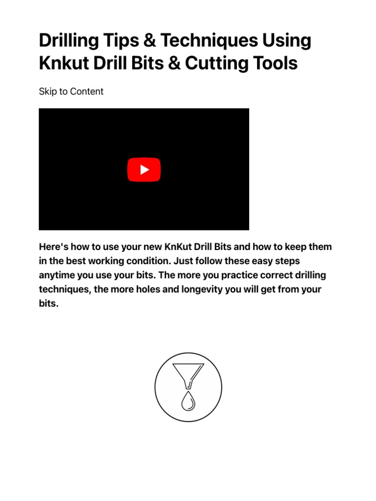 Drilling Tips & Techniques Using Knkut Drill Bits & Cutting Tools PDF