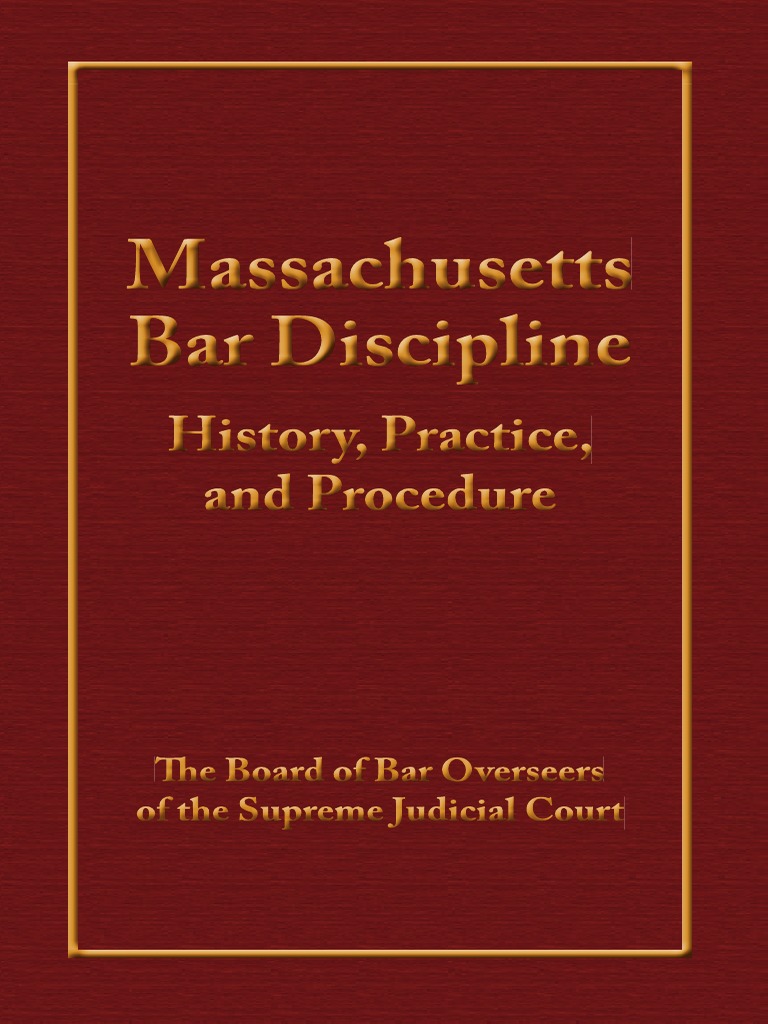 Massachusetts Bar Discipline PDF Practice Of Law Lawyer