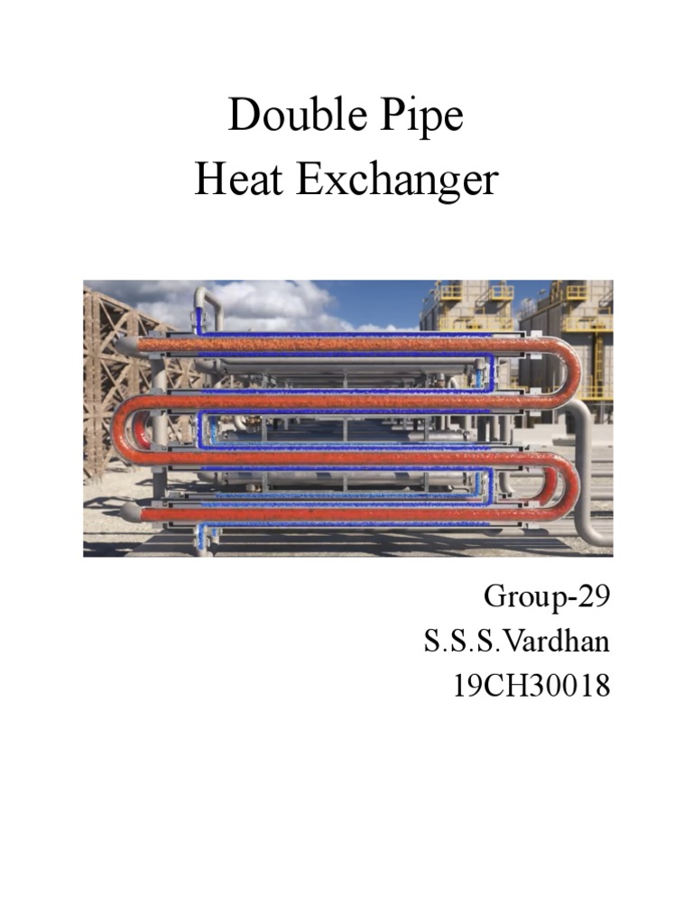 Double Pipe Heat Exchanger Design | PDF | Pipe (Fluid Conveyance ...