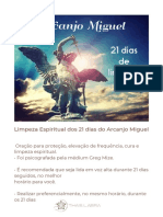 ORAÇÃO DO ARCANJO MIGUEL Para Limpeza Em 21 Dias Por Greg Mize Eu Apelo Ao Cristo Para Acalmar Os Meus Medos e Para Apagar Todos Os Mecanismos de Controle Externos, Que Possam Interferir Com Esta Cura. Eu Apelo (1)