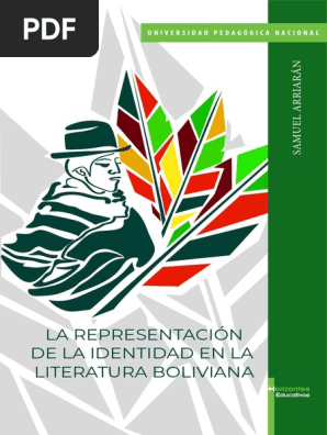 La representación  de la identidad en la literatura boliviana
