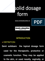 Semisolid Dosage Form