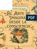 LIONEL GUSTAVO RAGGIO El Arte de Manifestar Desde La Consciencia - La Fisica Cuantica Y La Conscienci